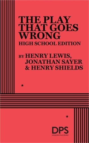 The play that goes wrong - that, (high
