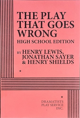 The play that goes - that, (high